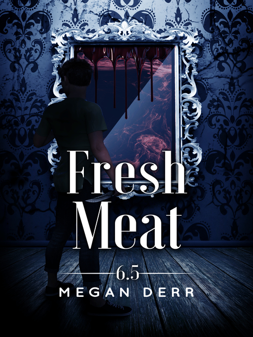 Title details for Fresh Meat by Megan Derr - Available